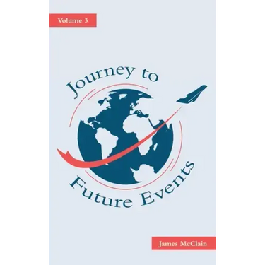Journey to Future Events: Volume 3