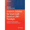 A Holistic Solution for Smart Grids Based on Link- Paradigm: Architecture, Energy Systems Integration, Volt/Var Chain Process
