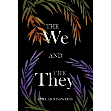 The We and the They