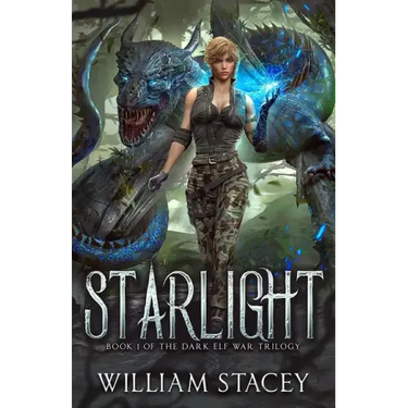 Starlight: Book 1 of the Dark Elf War