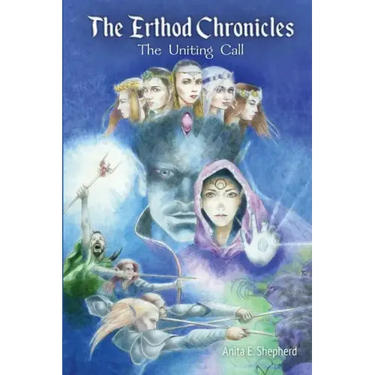 The Erthod Chronicles: The Uniting Call