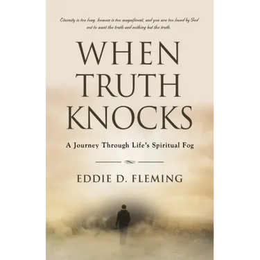 When Truth Knocks: A Journey Through Life's Spiritual Fog