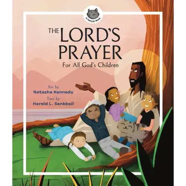 The Lord's Prayer: For All God's Children