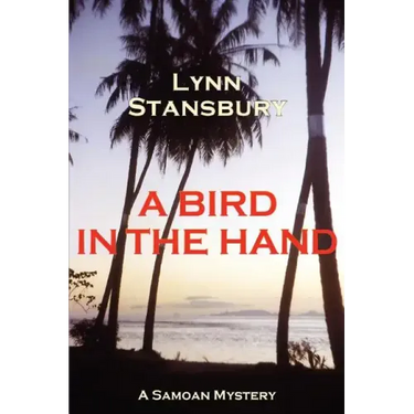 A Bird in the Hand: A Samoan Mystery