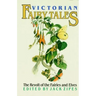 Victorian Fairy Tales: The Revolt of the Fairies and Elves