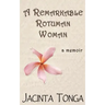 A Remarkable Rotuman Woman