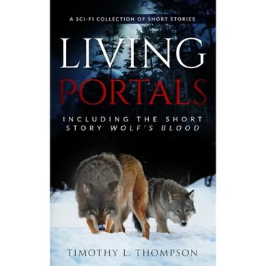 Living Portals: A Sci-Fi Short Story Collection