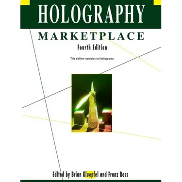 Holography MarketPlace 4th edition