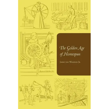 The Golden Age of Homespun