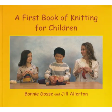 A First Book of Knitting for Children