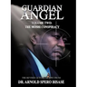 Guardian Angel: Volume Two: The Moshi Conspiracy