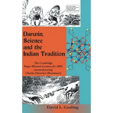 Darwin, Science and the Indian Tradition
