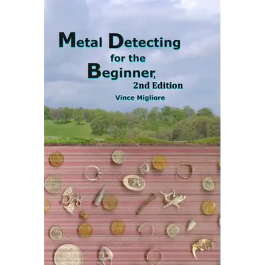 Metal Detecting for the Beginner