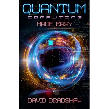 Quantum Computing Made Easy