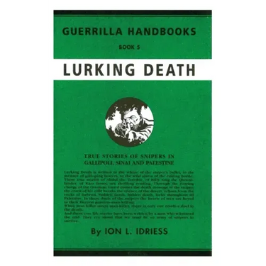 Lurking Death: The Australian Guerrilla Book 5