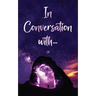 In Conversation with...
