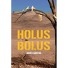 Holus Bolus