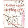 Tomorrow Jerusalem: The Story of Nat Turner and the Southampton Slave Insurrection