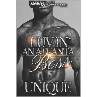 Luvin' An Atlanta Boss
