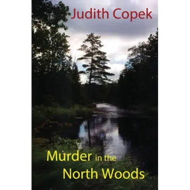 Murder in the North Woods