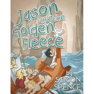 Jason and the Golden Fleece: Book 2- Early Myths: Kids Books on Greek Myth