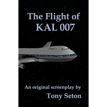 The Flight of KAL 007