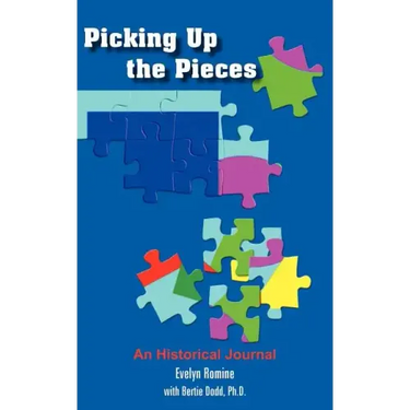 Picking Up the Pieces: An Historical Journal
