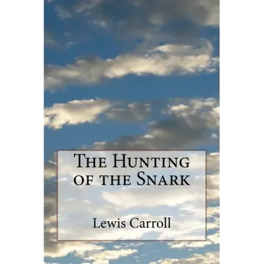 The Hunting of the Snark