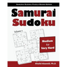 Samurai Sudoku: 500 Medium to Very Hard Sudoku Puzzles Overlapping into 100 Samurai Style