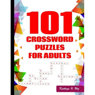 101 Crossword Puzzles for Adults: Challenging Puzzle Book