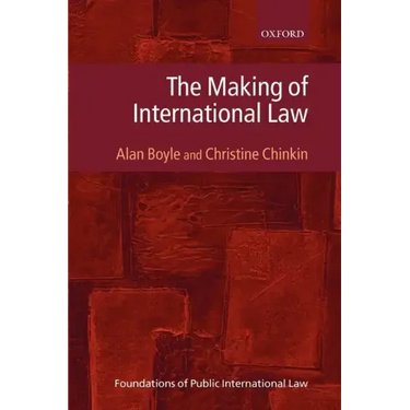 The Making of International Law