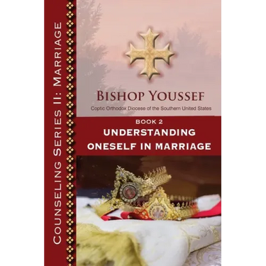 Book 2: Understanding Oneself in Marriage