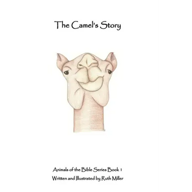 The Camel's Story