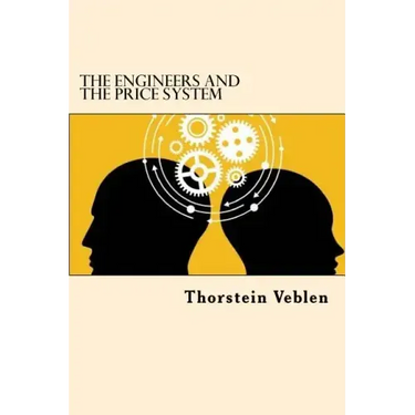 The Engineers And The Price System