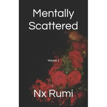 Mentally Scattered: Volume 1