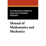 Manual of Mathematics and Mechanics