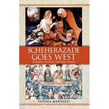 Scheherazade Goes West: Different Cultures, Different Harems