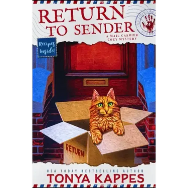 Return To Sender: A Cat Cozy Mystery: A Mail Carrier Cozy Mystery