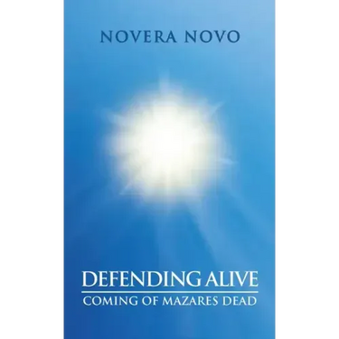 Defending Alive: Coming of Mazares Dead