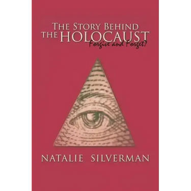 The Story Behind the Holocaust: Forgive and Forget?
