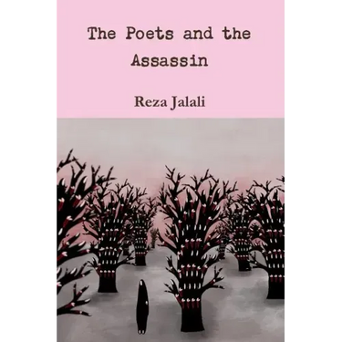 The Poets and the Assassin