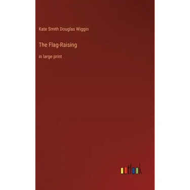The Flag-Raising: in large print