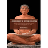 A Concise Survey of Western Civilization: Supremacies and Diversities throughout History, Prehistory to 1500