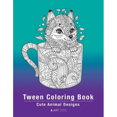 Tween Coloring Book: Cute Animal Designs: Colouring Pages For Boys & Girls of All Ages, Preteens, Intricate Zentangle Drawings For Stress R