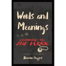 Words and Meanings, Chained to a Floor: A Collection of Lyricisms