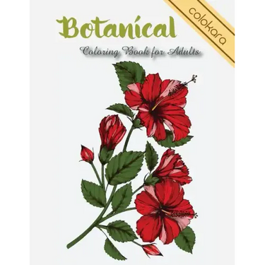 Botanical Coloring Book for Adults: Flowers and Plants Coloring Pages