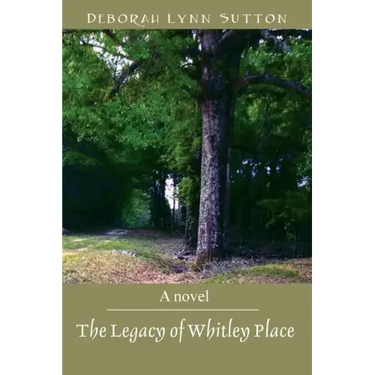 The Legacy of Whitley Place