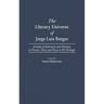 The Literary Universe of Jorge Luis Borges: An Index to References and Allusions to Persons, Titles, and Places in His Writings