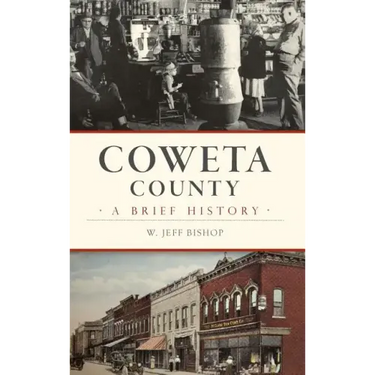 Coweta County: A Brief History