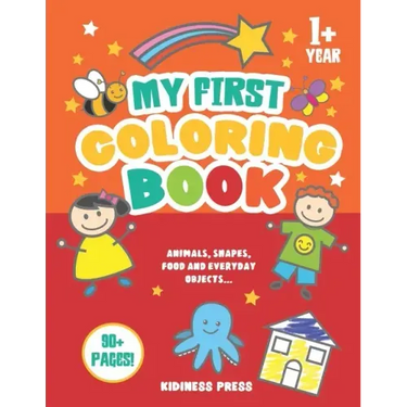 My First Coloring Book: Baby Coloring Book as from 1 Year Old, for Toddler Girls and Boys, Preschool Kids 2-4 (Christmas, Birthday gift for Ba